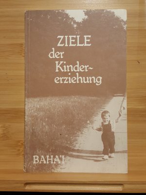 Ziele der Kindererziehung