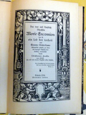 Lob der Torheit, 1535 deutsch – Das teur und künstlich Büechlin Morie Encomion das ist ein lob der torheit von Erasmo Roterodamo schimpflich gespilt, […]