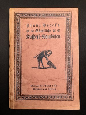 gebrauchtes Buch – Pocci Franz – Sämtliche Kasperl Komödien 3. Band