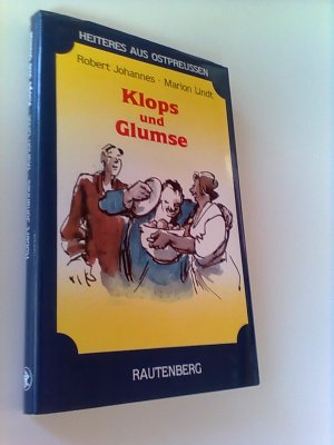 gebrauchtes Buch – Lindt, Marion; Robert – Klops und Glumse