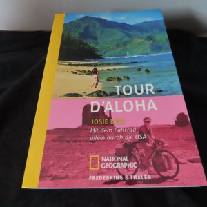 Tour D'Aloha - Mit dem Fahrrad allein durch die USA