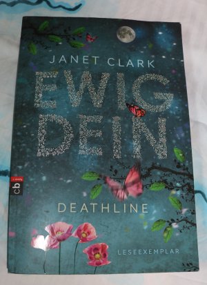 gebrauchtes Buch – Janet Clark – Deathline - Ewig dein