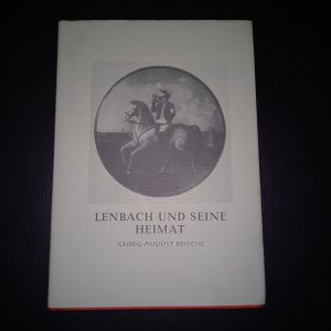 Lenbach und seine Heimat