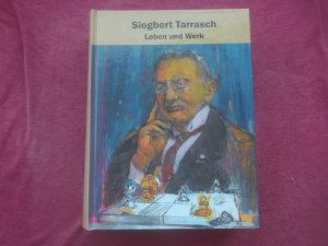 Siegbert Tarrasch - Leben und Werk - Biographie zum 70. Todestag (Schach, chess)