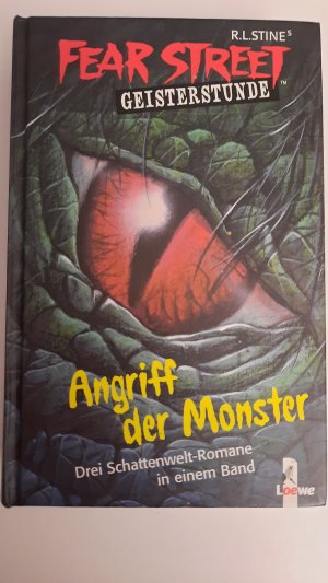 gebrauchtes Buch – Stine, Robert L – Angriff der Monster / Drei Schattenwelt-Romane i  einem Band