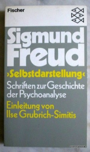 gebrauchtes Buch – Sigmund Freud – Selbstdarstellung« - Schriften zur Geschichte der Psychoanalyse