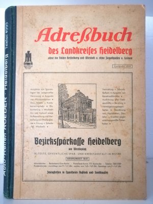 Adreßbuch des Landkreises Heidelberg 1941 ohne die Städte Heidelberg und Wiesloch und ohne Ziegelhausen und Leimen aber als Einwohnerbuch des Landkreis […]