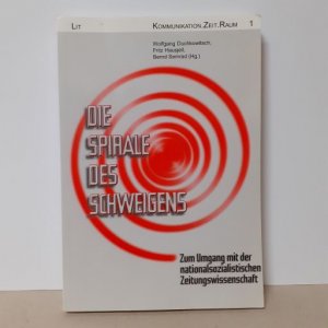 Die Spirale des Schweigens