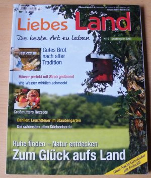 Liebes Land - Die beste Art zu leben (Heft Nr. 9 / Dezember 2008)