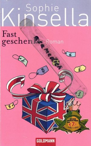 gebrauchtes Buch – Sophie Kinsella – Fast geschenkt - Ein Shopaholic-Roman 2