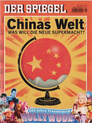 Der Spiegel Nr. 1 vom 3.1.2011 Chinas Welt - was will die neue Supermacht?