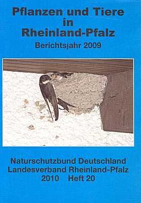 gebrauchtes Buch – Pflanzen und Tiere in Rheinland-Pfalz, Berichtsjahr 2009, Heft 20