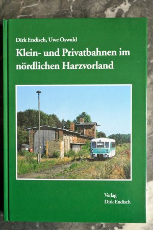 Klein- und Privatbahnen im nördlichen Harzvorland +++ WIE NEU +++