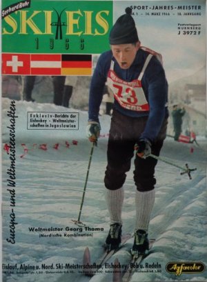 SKI + EIS. SPORT-JAHRES-JAHRESMEISTER. Nr. 1 - 14.3.1966. Eislauf, Alpine und Nord. Ski-Weltmeisterschaften, Eishockey, Bob und Rodeln.
