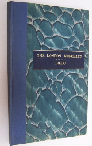 antiquarisches Buch – George Lillo – The London Merchant or The History of George Barnwell a Tragedy