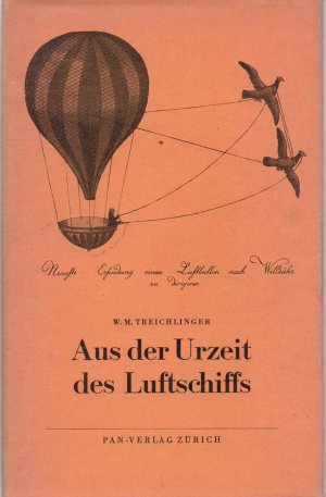 antiquarisches Buch – Treichlinger, W.M – Aus der Urzeit des Luftschiffs