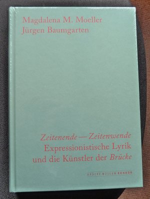 gebrauchtes Buch – Jürgen Baumgarten – Zeitenende - Zeitenwende - EXPRESSIONISTISCHE LYRIK UND DIE MALER DER BRÜCKE