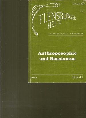 Flensburger Hefte. Anthroposophie und Rassismus.