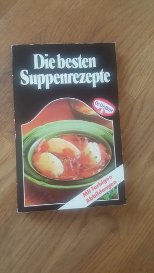 Die besten Suppenrezepte