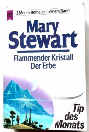 Flammender Kristall / Der Erbe