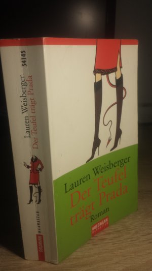 gebrauchtes Buch – Lauren Weisberger – Der Teufel trägt Prada