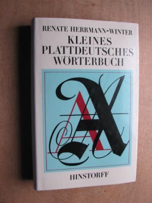 Plattdeutsch-hochdeutsches Wörterbuch - Für den mecklenburgisch-vorpommerschen Sprachraum