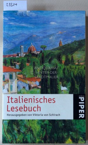 gebrauchtes Buch – Schirach, Viktoria v – Italienisches Lesebuch.