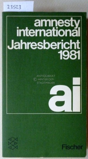 gebrauchtes Buch – Amnesty International Jahresbericht 1981.