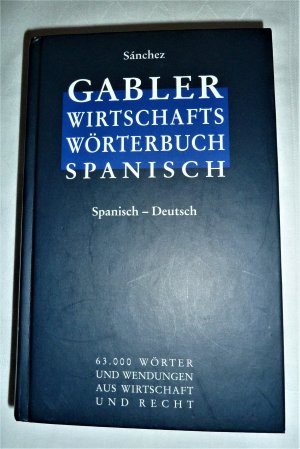 Gabler Wirtschaftswörterbuch Spanisch  - Teil 2: Spanisch-Deutsch