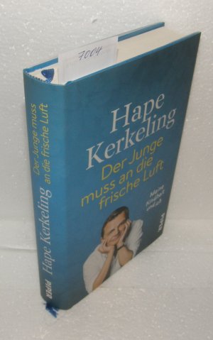 gebrauchtes Buch – Hape Kerkeling – Der Junge muss an die frische Luft - Meine Kindheit und ich