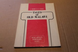 gebrauchtes Buch – E. Singano & A – Tales of Old Malawi