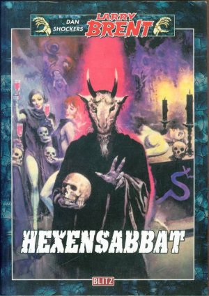 Hexensabbat (Larry Brent Bd. 25)