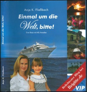 gebrauchtes Buch – Anja K. Fließbach – Einmal um die Welt, bitte!