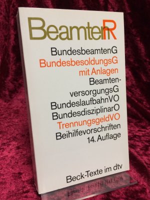 gebrauchtes Buch – Battis, Ulrich  – Beamtenrecht. Textausgabe. Mit Sachregister und einer Einführung von Ulrich Battis. (= dtv ; 5529 : Beck-Texte im dtv).