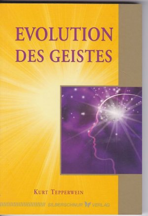 gebrauchtes Buch – Kurt Tepperwein – Evolution des Geistes