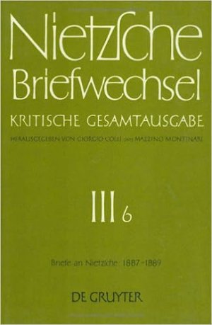 Briefwechsel. Kritische Gesamtausgabe / Abt. 3: 1880-1889