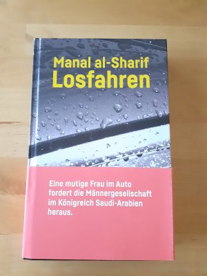 gebrauchtes Buch – Manal al-Sharif – Losfahren | HARDCOVER | Saudi-Arabien