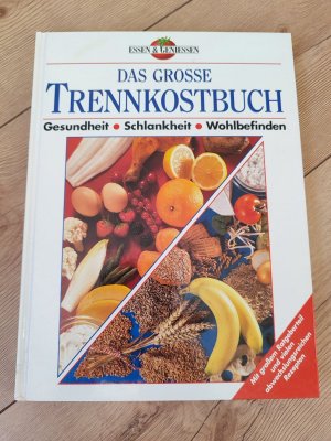 gebrauchtes Buch – Sonja Carlsson – Das grosse Trennkostbuch