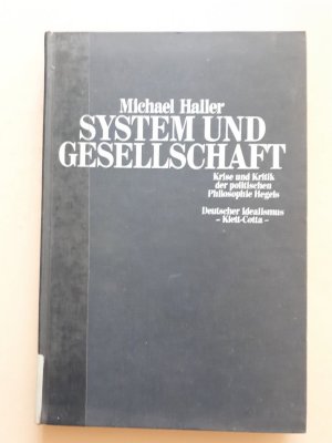 gebrauchtes Buch – Michael Haller – System und Gesellschaft