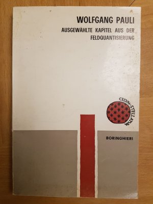 Ausgewählte Artikel aus der Feldquantisierung