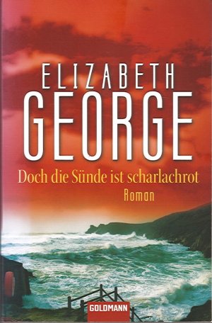 gebrauchtes Buch – Elizabeth George – Doch die Sünde ist scharlachrot - Ein Inspector-Lynley-Roman 15