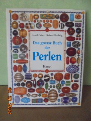 gebrauchtes Buch – Coles, Janet/ Budwig – Das grosse Buch der Perlen