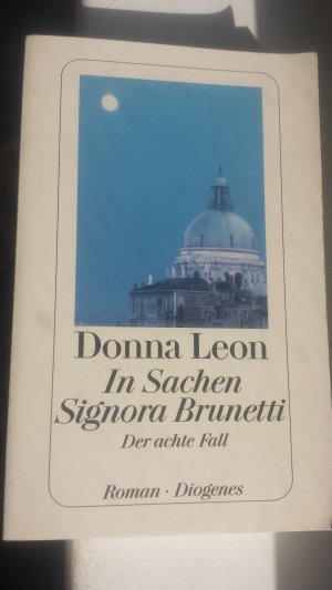 gebrauchtes Buch – Donna Leon – In Sachen Signora Brunetti - Der achte Fall