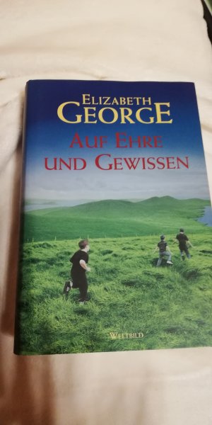 gebrauchtes Buch – Elizabeth George – Auf Ehre und Gewissen