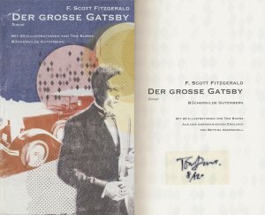 Der grosse Gatsby. Roman., Mit 20 Illustrationen von Tom Burns. Aus dem amerikanischen Englisch von Bettina Abarbanell. [Vorzugsausgabe mit Original-Siebdruck.]