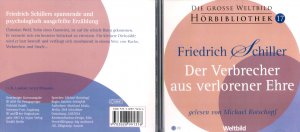 gebrauchtes Hörbuch – Friedrich Schiller – Der Verbrecher aus verlorener Ehre - Hörbibliothek 17