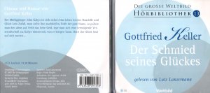 gebrauchtes Hörbuch – Gottfried Keller – Der Schmied seines Glückes - Hörbibliothek 13