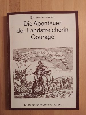 gebrauchtes Buch – Grimmelshausen, Hans J Ch von – Die Abenteuer der Landstreicherin Courage