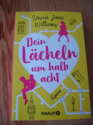 gebrauchtes Buch – Williams, Laura Jane – Dein Lächeln um halb acht. Roman