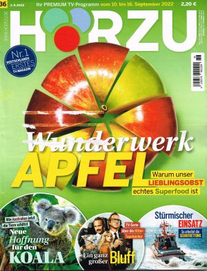 Hörzu Nr. 36 vom 2.9.2022 / TV-Programm vom 10. bis 16. September 2022 - Topthema: Wunderwerk Apfel